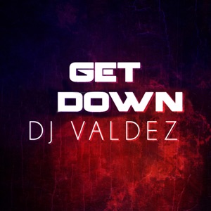 Get Down - EP