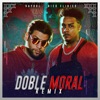 Doble Moral (Remix) [feat. Nico Clinico] - Single