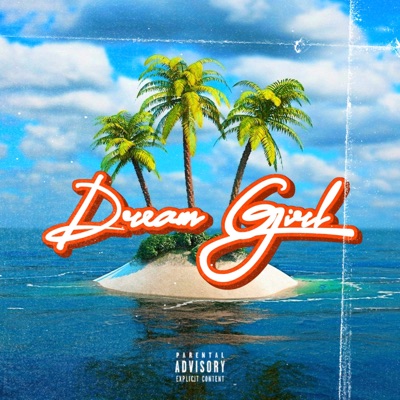 Dream Girl - Single