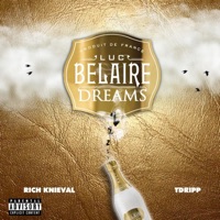 Belaire Dreams (feat. Tdripp) - Single - Rich Knieval