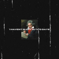 I Haven't Slept in 2 Days - Single - ADGRMS