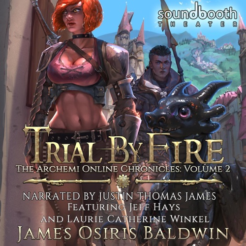 Trial by Fire: A LitRPG Dragonrider Adventure: Archemi Online Chronicles, Book 2 (Unabridged) cover