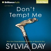 Don't Tempt Me: Georgian, Book 4 (Unabridged) - Sylvia Day