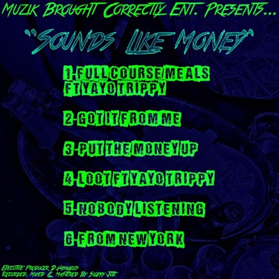 Sounds Like Money - EP