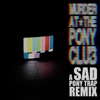 Pony Trap (SAD Remix) - Single