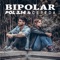 Bipolar (con Cepeda) - Pol 3.14 & Cepeda lyrics