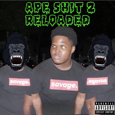 Ape Shit 2 Reloaded