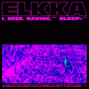 I. Miss. Raving. / Bleep+ - Single