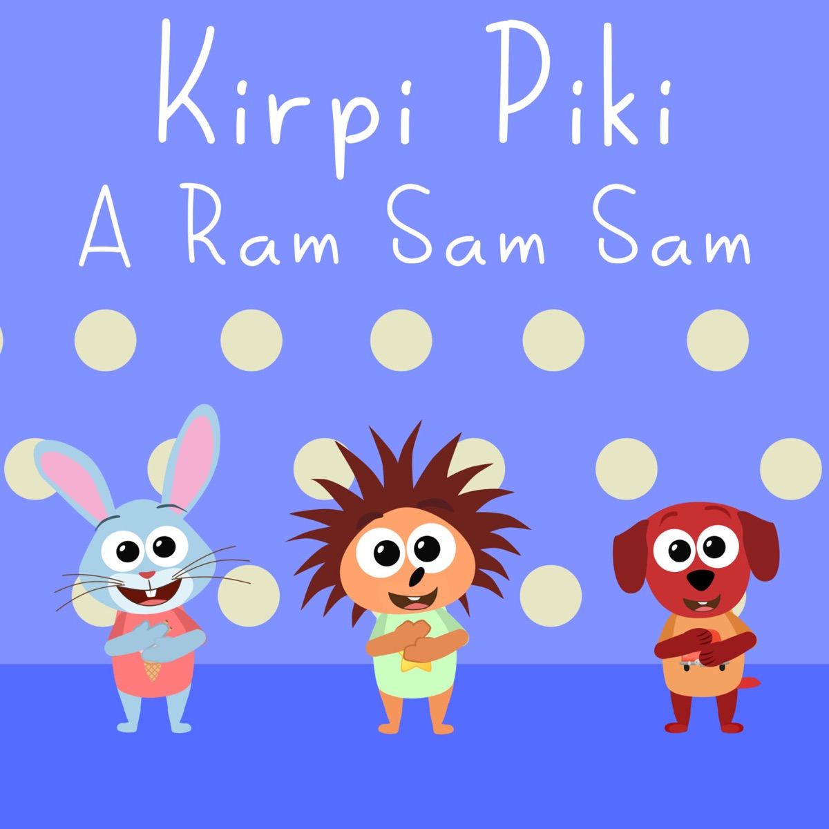 A Ram Sam Sam - Single by Kirpi Piki on Apple Music