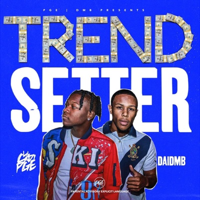 Trendsetter (feat. DaiDmb) - Single