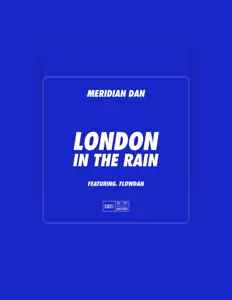 收听 Meridian Dan、观看音乐视频、阅读小传、查看巡演日期等 ！