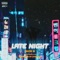 Late Night - Nick B lyrics
