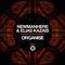 Organise - Newmanhere & Elias Kazais lyrics