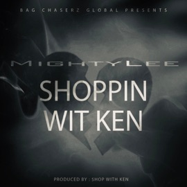 Shoppin' Wit Ken MightyLee