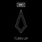 Turn Up - Oiki lyrics