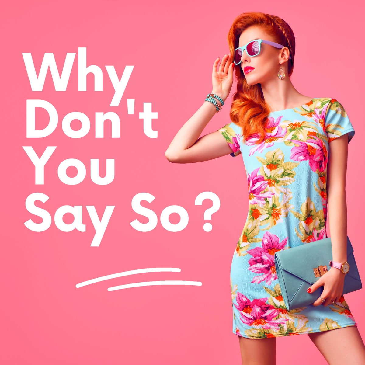 ‎Why Don't You Say So? – Music to Express Your Feelings, Emotional ...