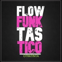 Flow Funktastico - Single - Otratinta