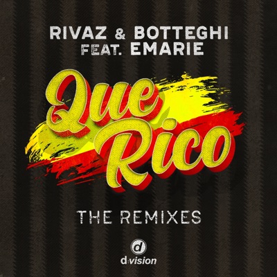 Que Rico (feat. Emarie) [The Remixes] - Single