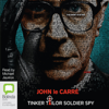 Tinker Tailor Soldier Spy: The Karla Trilogy Book 1 - George Smiley Book 5 (Unabridged) - John le Carré