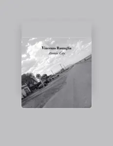 Vincenzo Ramaglia을(를) 듣고, 뮤직 비디오를 보고, 약력을 읽고, 투어 일정 등을 확인하세요!