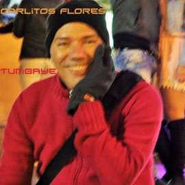 Tumbaye Carlitos Flores, Walter & Fanhor