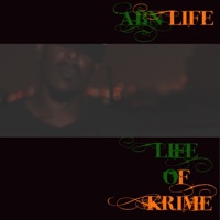Life of Krime - Abn Life