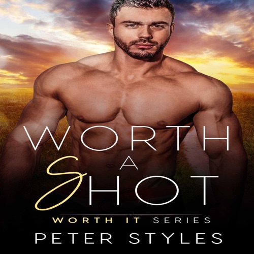 Worth a Shot: Worth It, Book 5 (Unabridged) cover