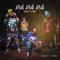 Pá Pá Pá (feat. Jhef) - All Star Brasil & DjMallNoBeat lyrics