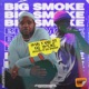 Big Smoke feat Ka hcpt Single