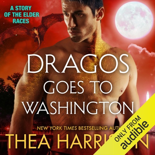 Dragos Goes to Washington: Elder Races (Unabridged) cover
