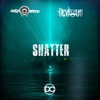 Shatter - Single