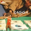 Ragga - Single