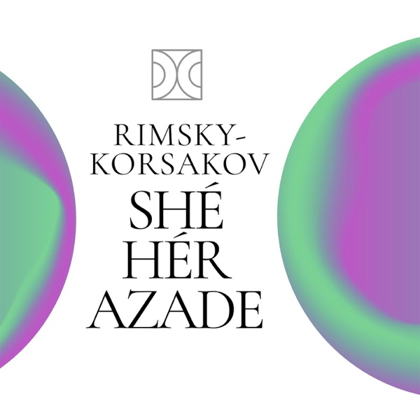 Shéhérazade Rimsky-Korsakov
