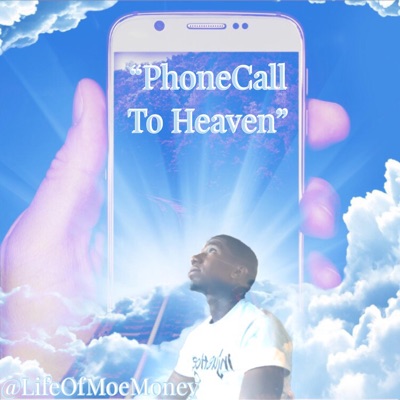 Phone Call to Heaven - Single