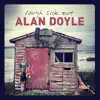 Alan Doyle - What the Whisky Won't Do (feat. Jess Moskaluke)