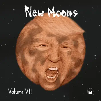 New Moons, Vol. VII album cover