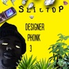 Designer Phonk 3