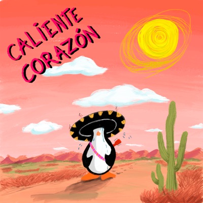 Caliente Corazón (feat. Ianaê Régia, João Bauken & Dom Pedro) - Single