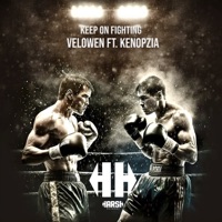 Keep On Fighting - Single - Velowen & Kenopzia