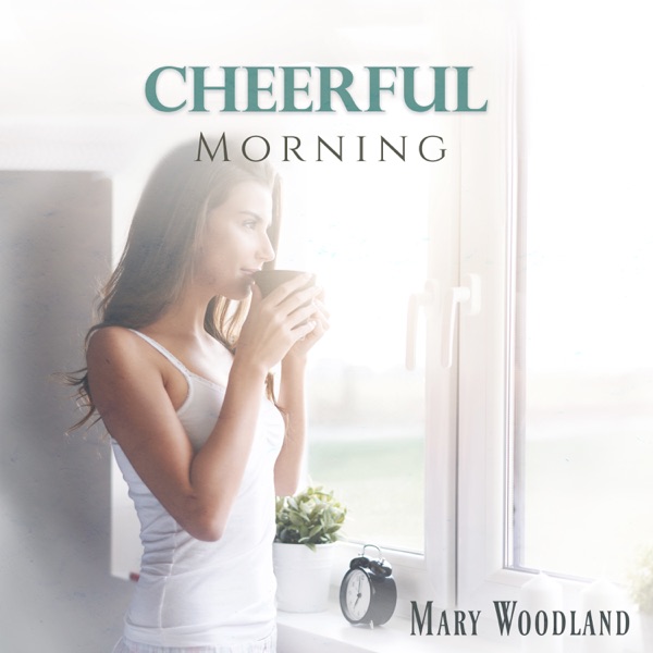 Cheerful Morning