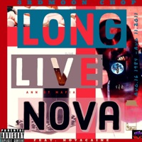 Long Live Nova (feat. Novacaine) - Single - 3rdMoon Chop