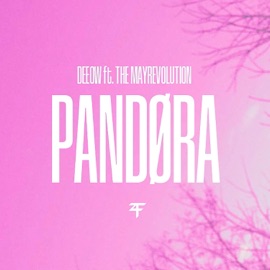 Pandora (feat. .themayrevolution) Deeow