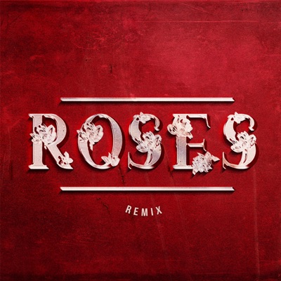 Roses (feat. Tellaman) [Remix] - Single