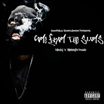 Come from the Slums (feat. Hippielyfe Pookie) - Single