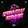 Follow Come - Single