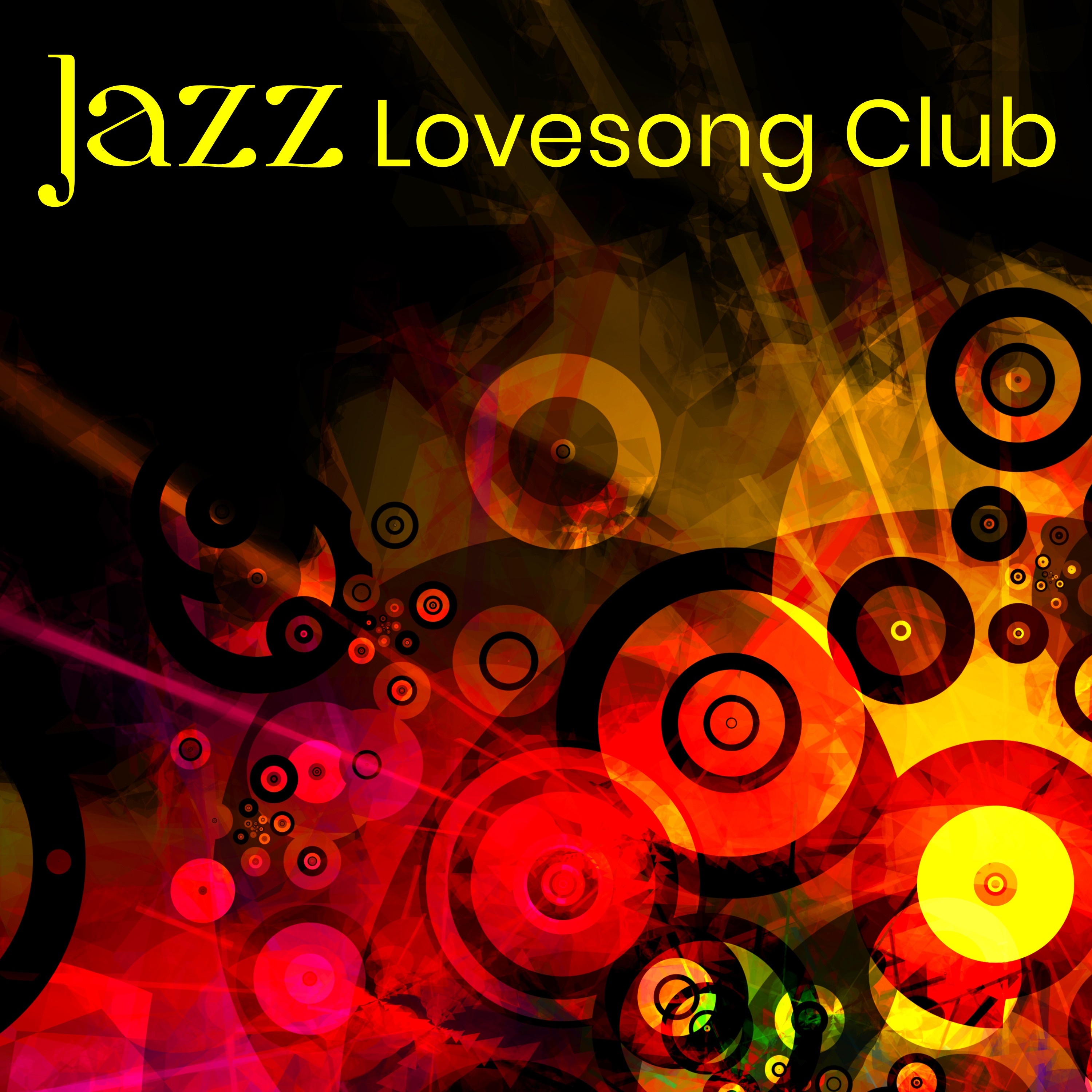 Jazz Lovesong Club – Slow Jazz Songs for Lovers