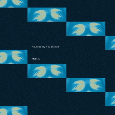 Haunted By You - Single