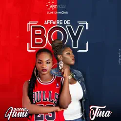 Affaire de boy - Single - Tina Affaire de boy - Single - Tina