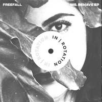Ms. Behave - Single - Freefall