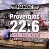 Hanoc & Pau Arau - Proverbios 22:6